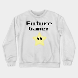 Future Gamer with cute star Crewneck Sweatshirt
